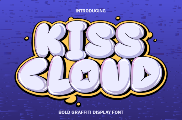 Exploring the Bold Style of Kiss Cloud Typography